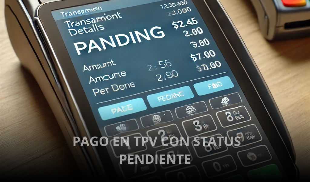 PAGO-EN-TPV-CON-STATUS-PENDIENTE