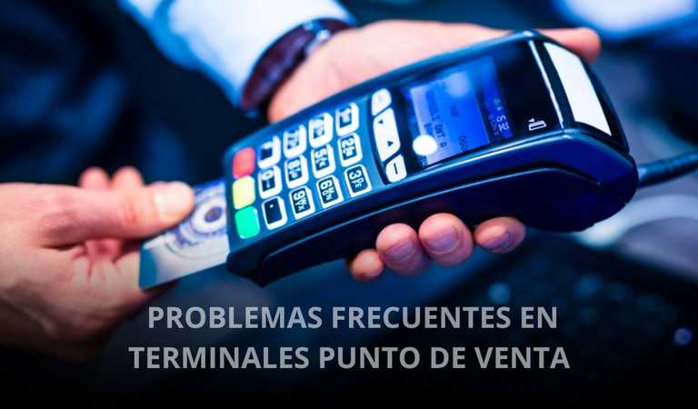 PROBLEMAS-FRECUENTES-EN-TERMINALES-PUNTO-DE-VENTA